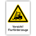 Warnschild/Kombischild - Vorsicht Flurf&ouml;rderzeuge
